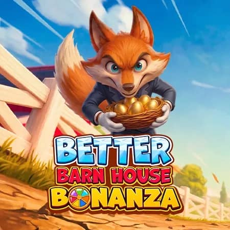 Better Barnhouse Bonanza